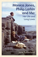 Cover of Monica Jones, Philip Larkin and Me