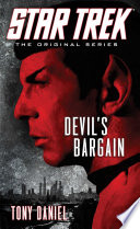Cover of Star Trek: The Original Series: Devil's Bargain