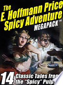 Cover of The E. Hoffmann Price Spicy Adventure MEGAPACK ®