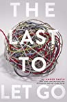 Cover of The Last to Let Go