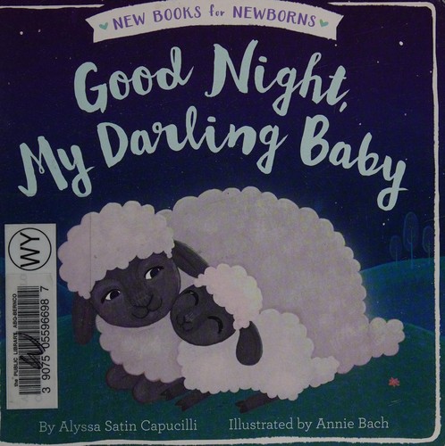 Cover of Good Night, My Darling Baby