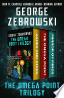 Cover of The Omega Point Trilogy