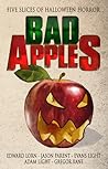 Cover of Bad Apples: Five Slices of Halloween Horror