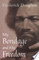 Cover of My Bondage and My Freedom