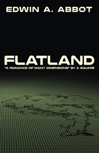 Cover of Flatland: "A Romance of Many Dimensions" by A Square