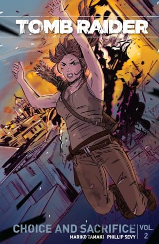 Cover of Tomb Raider, Vol 2: Choice and Sacrifice