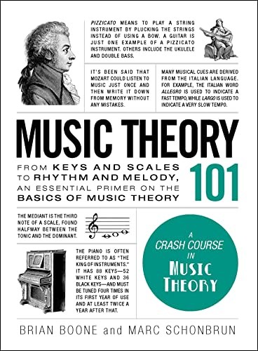 Cover of Music Theory 101: From keys and scales to rhythm and melody, an essential primer on the basics of music theory