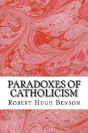 Cover of Paradoxes of Catholicism