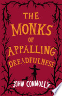 Cover of The Monks of Appalling Dreadfulness