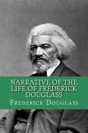 Cover of Narrative of the Life of Frederick Douglass (English Edition)