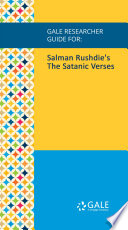 Cover of Gale Researcher Guide for: Salman Rushdie's The Satanic Verses