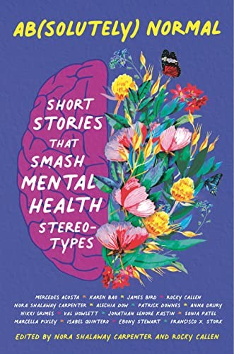 Cover of Ab(solutely) Normal: Short Stories That Smash Mental Health Stereotypes