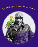 Cover of Le Petit Prince Suivi de L'Aviateur