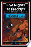 Cover of Five Nights at Freddy's: The Week Before