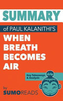 Cover of Summary of Paul Kalanithi's When Breath Becomes Air