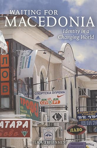 Cover of Waiting for Macedonia: Identity in a Changing World