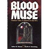 Cover of Blood Muse : Timeless Tales of Vampires in the Arts