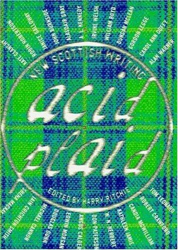 Cover of Acid Plaid: New Scottish Writing
