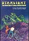 Cover of Starlight: The Great Short Fiction of Alfred Bester