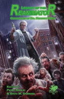Cover of Legacy of the Reanimator: The Chronicles of Dr. Herbert West