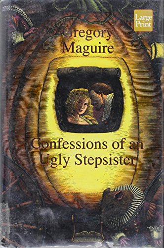 Cover of Confessions of an Ugly Stepsister