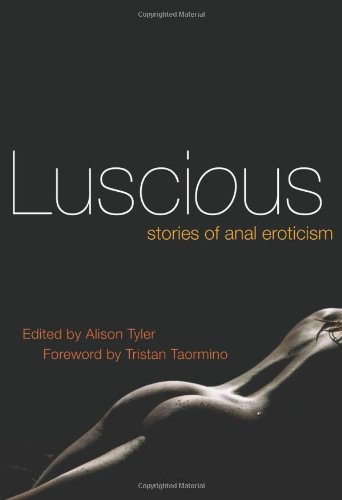 Cover of Luscious: Stories of Anal Eroticism