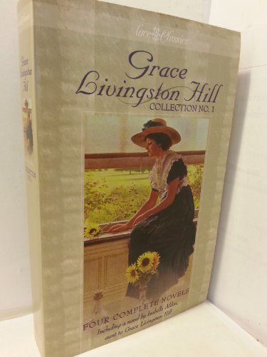 Cover of Grace Livingston Hill Collection No. 1