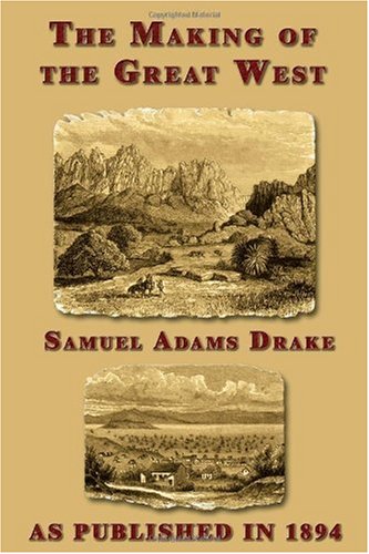 Cover of The Making of the Great West