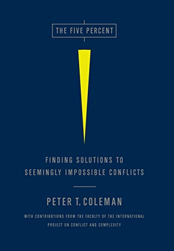 Cover of The Five Percent: Finding Solutions to Seemingly Impossible Conflicts