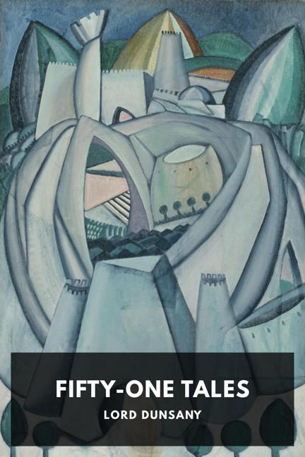 Cover of Fifty-One Tales