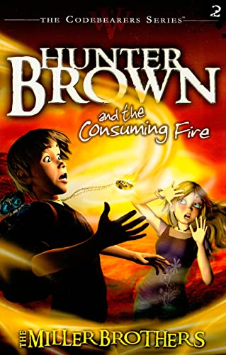 Cover of Hunter Brown and the Consuming Fire