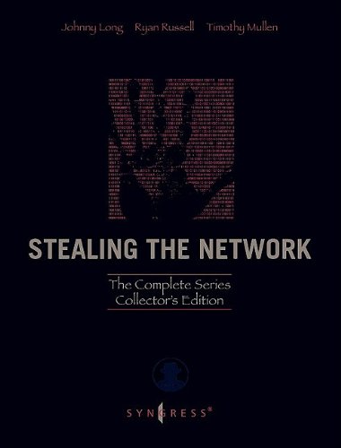 Cover of Stealing the Network: The Complete Series Collector's Edition, Final Chapter, and DVD: The Complete Series Collector's Edition, Final Chapter, and DVD