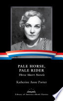 Cover of Pale Horse, Pale Rider: Three Short Novels