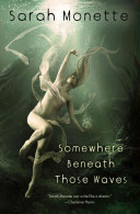 Cover of Somewhere Beneath Those Waves