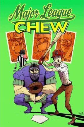 Cover of Chew, Vol. 5: Major League