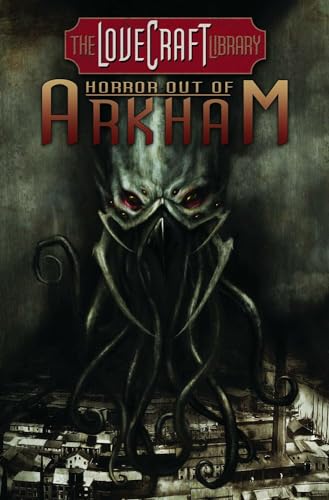 Cover of The Lovecraft Library, Volume 1: Horror Out of Arkham