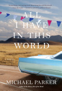Cover of All I Have in This World