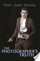 Cover of The Photographer's Truth