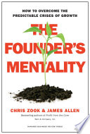 Cover of The Founder's Mentality: How to Overcome the Predictable Crises of Growth