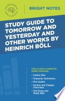 Cover of Study Guide to Tomorrow and Yesterday and Other Works by Heinrich Böll