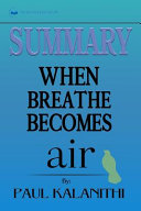 Cover of Summary of When Breath Becomes Air by Paul Kalanithi