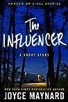 Cover of The Influencer: A Short Story