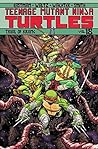 Cover of Teenage Mutant Ninja Turtles, Volume 18: Trial of Krang