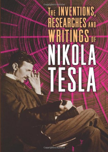 Cover of The Inventions, Researches, and Writings of Nikola Tesla