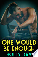 Cover of One Would Be Enough