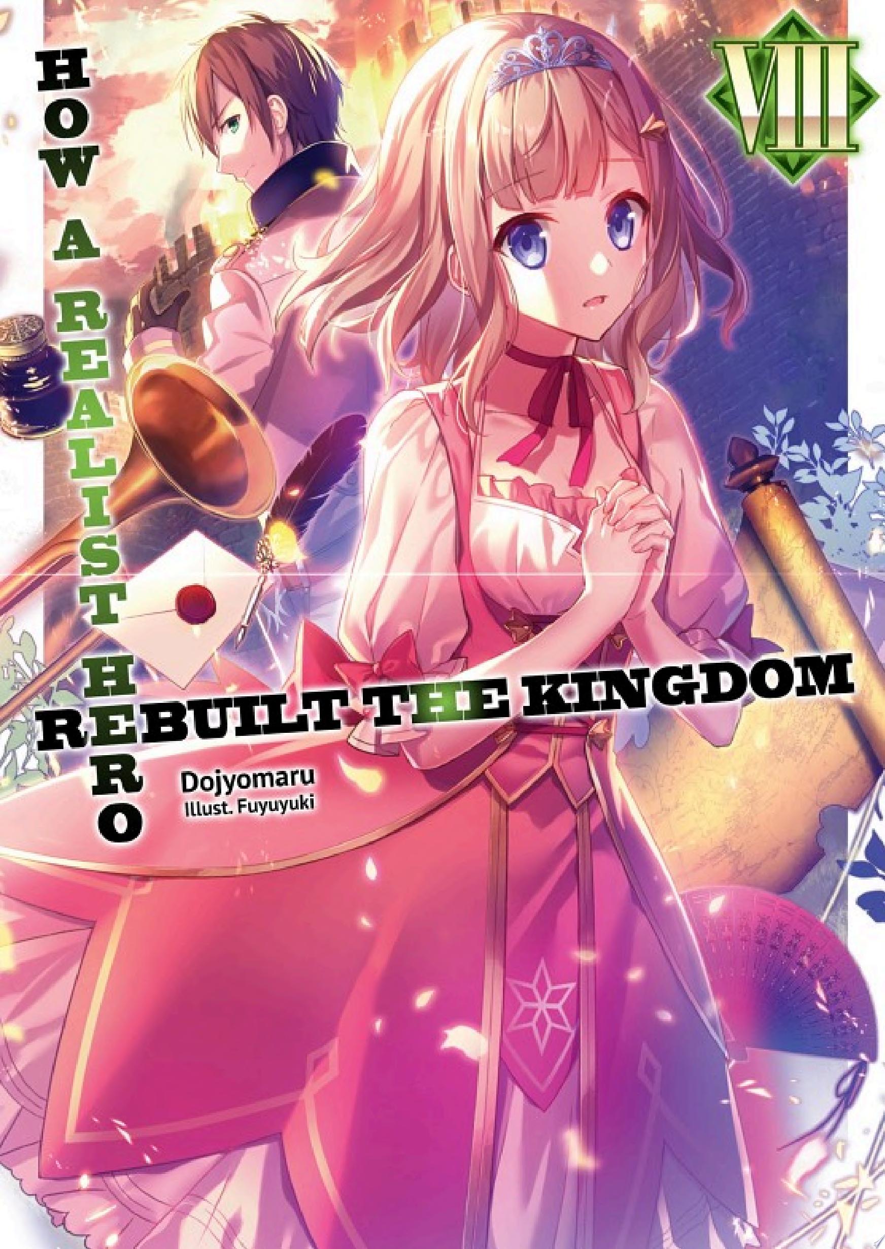 Cover of How a Realist Hero Rebuilt the Kingdom: Volume 8