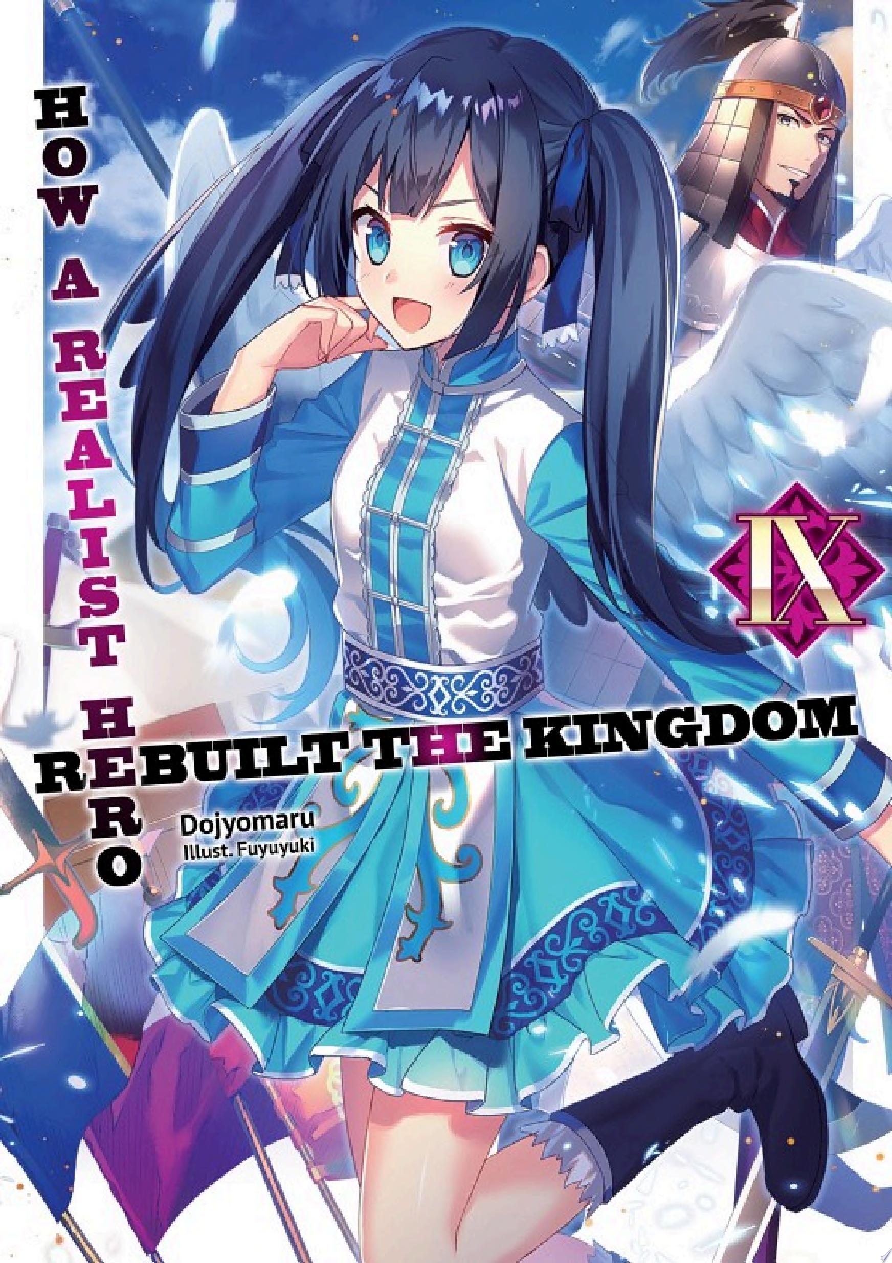 Cover of How a Realist Hero Rebuilt the Kingdom: Volume 9