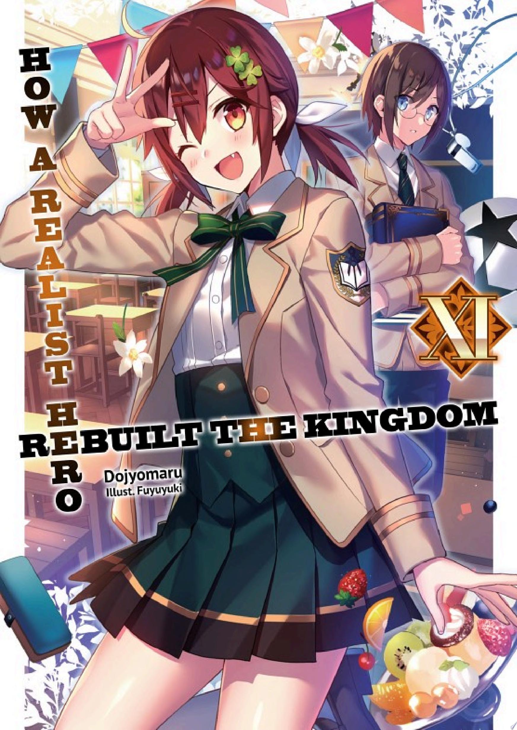 Cover of How a Realist Hero Rebuilt the Kingdom: Volume 11
