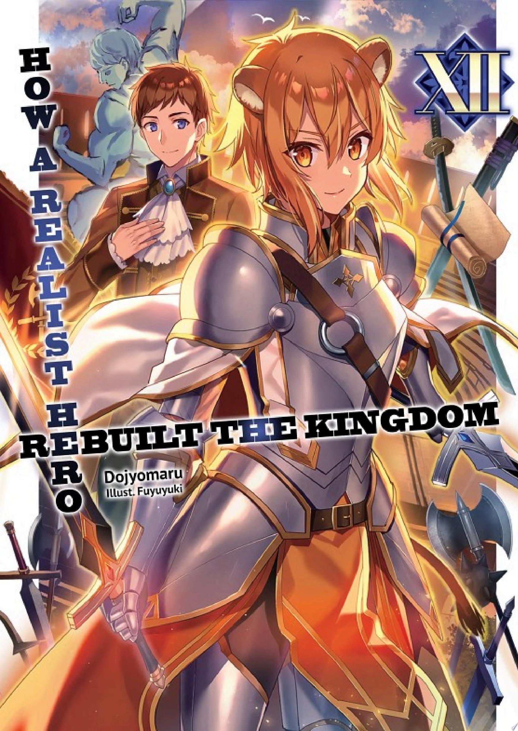 Cover of How a Realist Hero Rebuilt the Kingdom: Volume 12