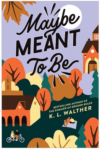 Cover of Maybe Meant to Be